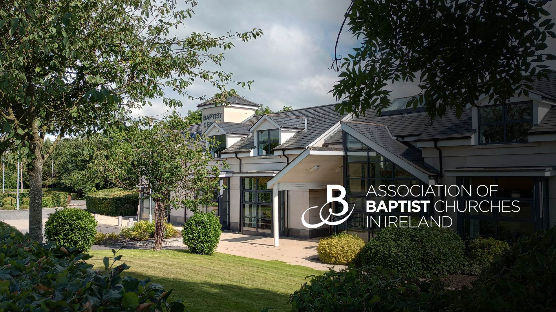 Association of Baptist Churches in Ireland - Baptist Centre trees Banner